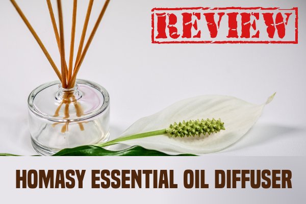Homasy Essential Oil Diffuser Review